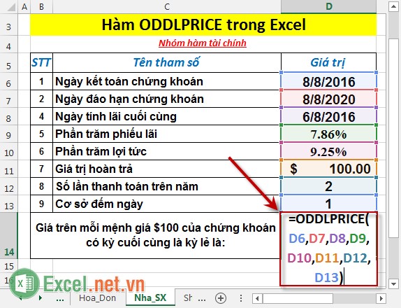 Hàm ODDLPRICE - Hàm trả về giá trên mỗi mệnh giá 100 USD của chứng khoán với chu kỳ cuối cùng là chu kỳ lẻ trong Excel