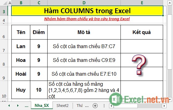 Hàm COLUMNS - Hàm trả về tổng số cột trong một mảng hoặc 1 tham chiếu nhất định trong Excel