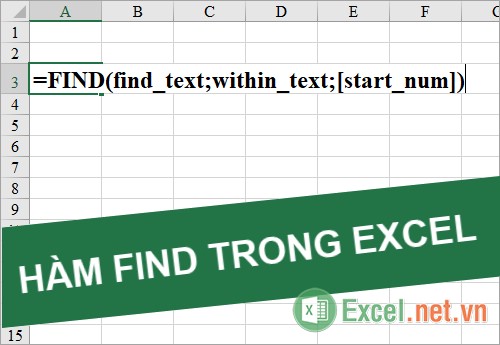 Hàm Find trong Excel – Cách sử dụng hàm Find và ví dụ