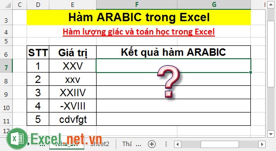 Hàm ARABIC trong Excel