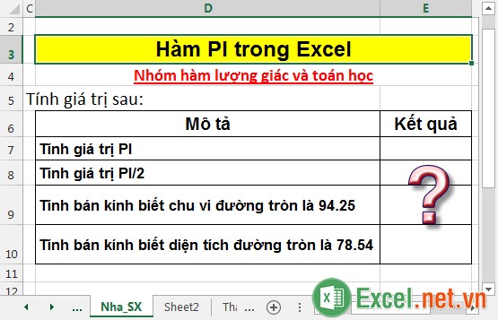 Hàm PI - Hàm trả về giá trị PI trong Excel