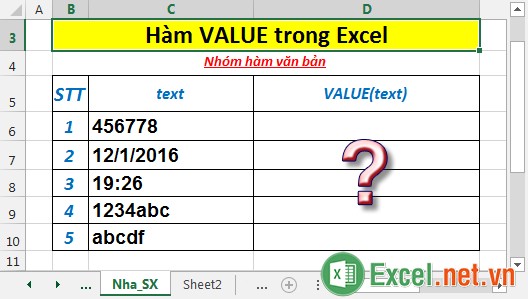 Hàm VALUE - Hàm thực hiện chuyển đổi chuỗi văn bản đại diện cho số sang dạng số trong Excel