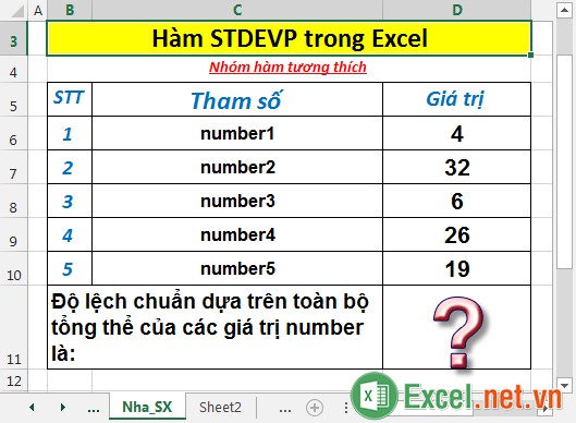 Hàm STDEVP - Hàm ước tính độ lệch chuẩn dựa trên toàn bộ tổng thể được cung cấp ở dạng đối số trong Excel