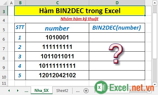 Hàm BIN2DEC - Hàm chuyển đổi số nhị phân sang số thập phân trong Excel