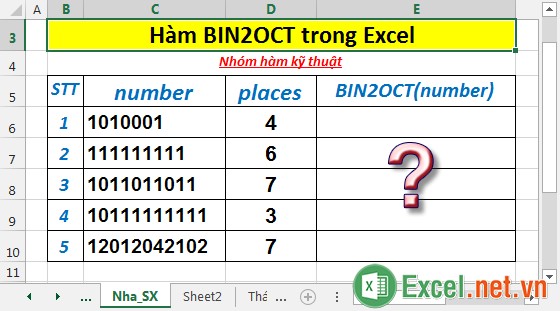Hàm BIN2OCT - Hàm chuyển đổi số nhị phân sang hệ số bát phân trong Excel
