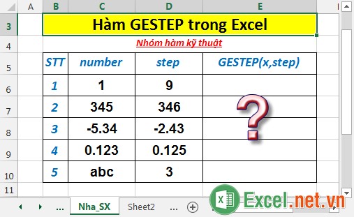 Hàm GESTEP - Hàm thực hiện kiểm tra xem 1 số có lớn hơn 1 giá trị ngưỡng hay không trong Excel