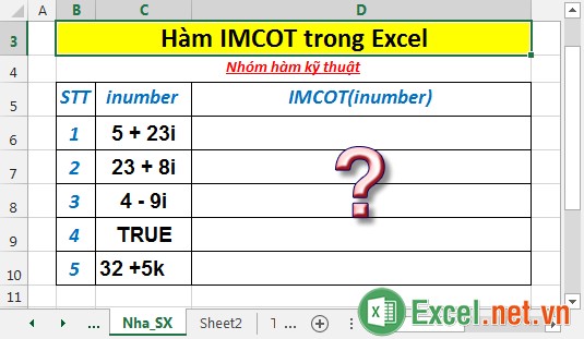Hàm IMCOT - Hàm trả về cotang của một số phức với định dạng văn bản trong Excel