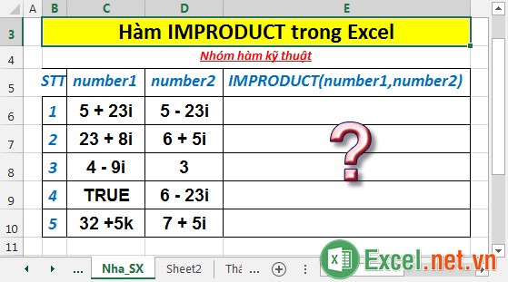 Hàm IMPRODUCT - Hàm trả về tích số của 1 đến 255 số phức dưới dạng văn bản trong Excel