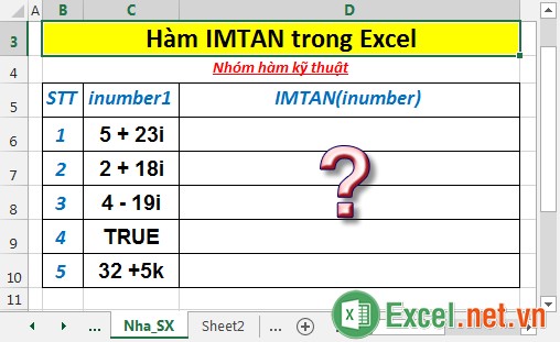 Hàm IMTAN - Hàm trả về tang của 1 số phức dưới dạng văn bản trong Excel