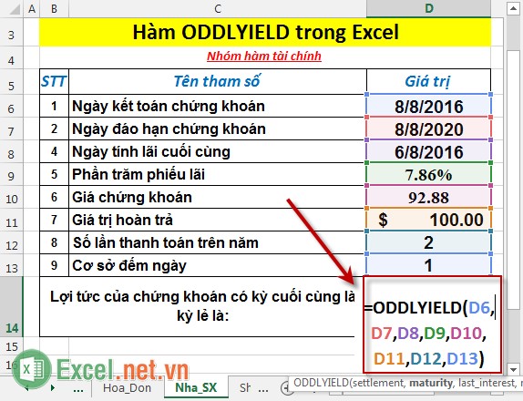 Hàm ODDLYIELD - Hàm trả về lợi tức của một chứng khoán với chu kỳ cuối là kỳ lẻ trong Excel