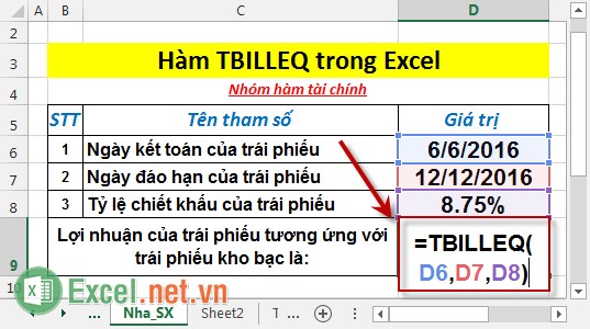 Hàm TBILLEQ - Hàm trả về lợi nhuận của trái phiếu tương ứng với trái phiếu kho bạc trong Excel