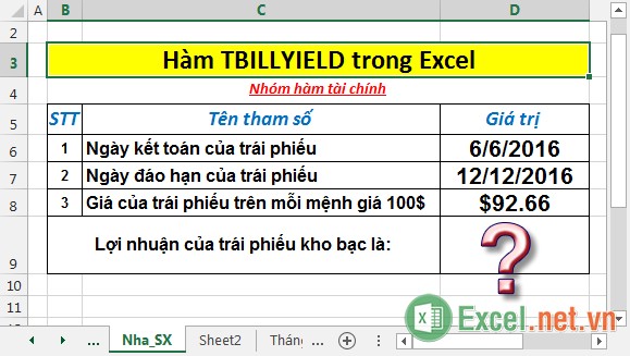 Hàm TBILLYIELD - Hàm trả về lợi nhuận của trái phiếu kho bạc trong Excel