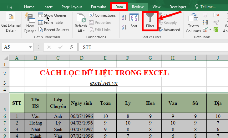 Nếu dữ liệu trong Excel là những ô bình thường thì chọn Data - Lọc