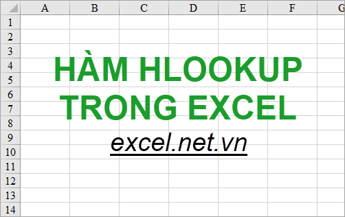 Hàm HLOOKUP trong Excel – Cách sử dụng hàm HLOOKUP và ví dụ