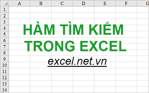 Hàm tìm kiếm trong Excel – Cách sử dụng hàm tìm kiếm và ví dụ