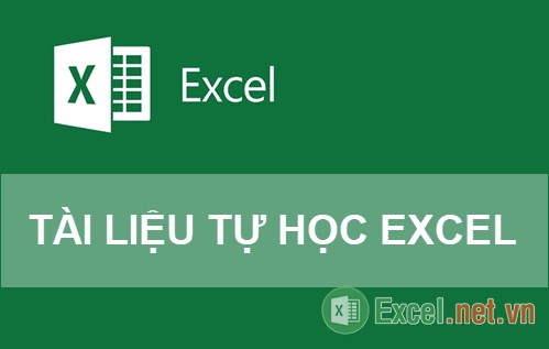 Tổng hợp tài liệu tự học Excel – Giáo trình học Excel cực hay
