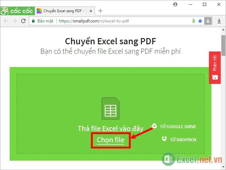 Kéo thả file Excel lưu trên máy tính vào vùng xanh trên trang web hoặc nhấn Chọn file